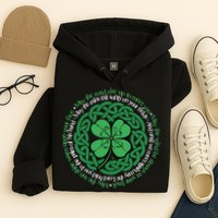 Irish Blessing, Celtic Knot & 4-Leaf Clover Luck Version B Hoodie