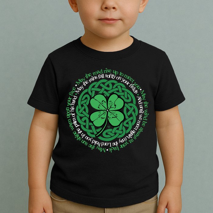Irish Blessing, Celtic Knot & 4-Leaf Clover Luck Version B Toddler T-Shirt