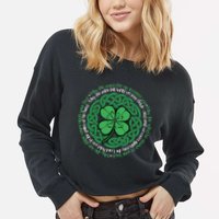 Irish Blessing, Celtic Knot & 4-Leaf Clover Luck Version B Cropped Pullover Crew