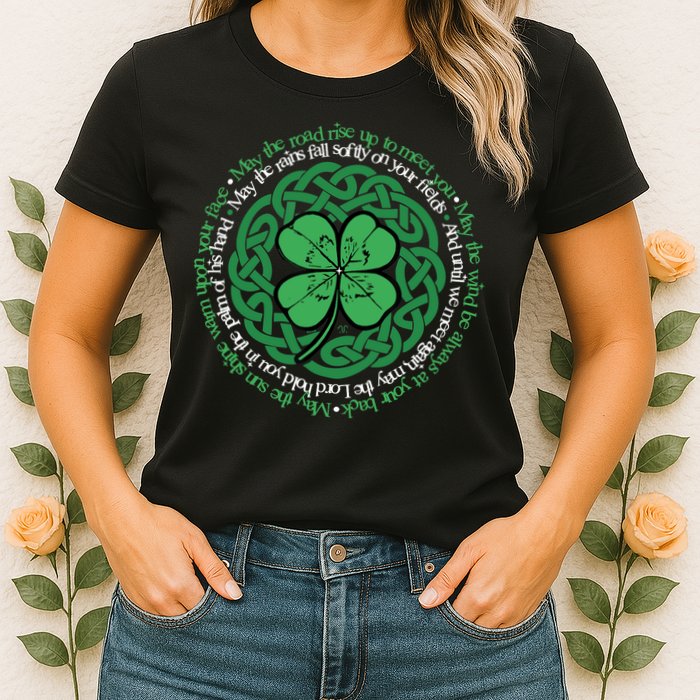 Irish Blessing, Celtic Knot & 4-Leaf Clover Luck Version B Womens T-Shirt