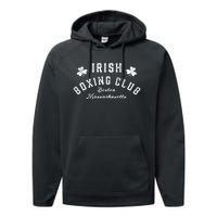 Irish Boxing Club Boston Massachusetts Meaningful Gift Shamrock Great Gift Performance Fleece Hoodie