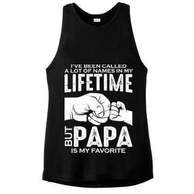 Ive Been Called A Lot Of Names In My Lifetime But Papa Is My Favorite Fathers Day Ladies PosiCharge Tri-Blend Wicking Tank