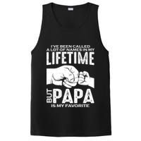 Ive Been Called A Lot Of Names In My Lifetime But Papa Is My Favorite Fathers Day PosiCharge Competitor Tank