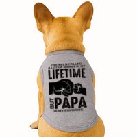 Ive Been Called A Lot Of Names In My Lifetime But Papa Is My Favorite Fathers Day Doggie Tank
