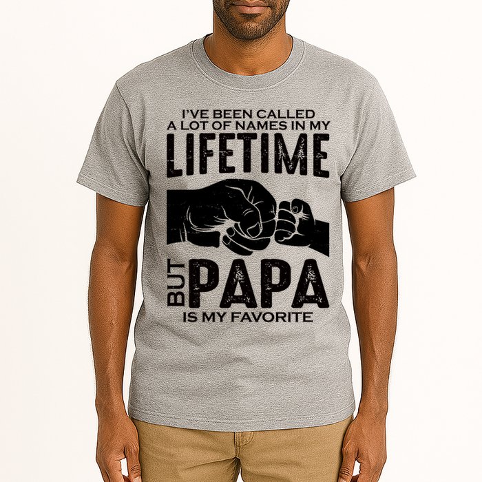 Ive Been Called A Lot Of Names In My Lifetime But Papa Is My Favorite Fathers Day Tall T-Shirt