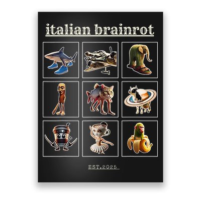 Italian Brainrot Characaters Meme Gen Z Funny Humor Poster