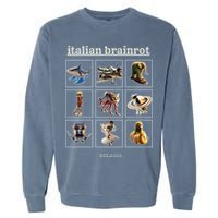 Italian Brainrot Characaters Meme Gen Z Funny Humor Garment-Dyed Sweatshirt