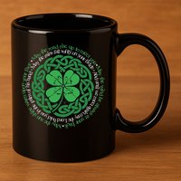 Irish Blessing Celtic Knot & 4 Leaf Clover Luck Version 11oz C Handle Ceramic Mug