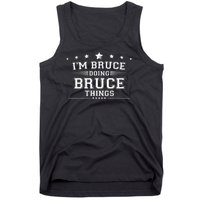 Im Bruce Doing Bruce Things Tank Top