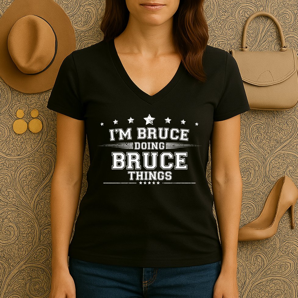 Im Bruce Doing Bruce Things Women's V-Neck T-Shirt