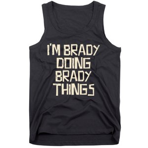 IM Brady Doing Brady Things Tank Top