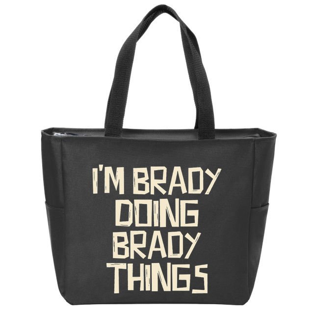 IM Brady Doing Brady Things Zip Tote Bag