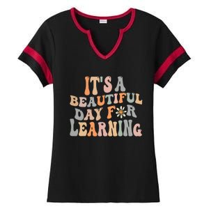 Its Beautiful Day For Learning Retro Teacher Students Women Ladies Halftime Notch Neck Tee