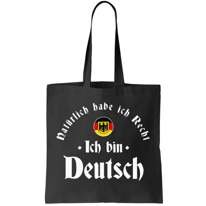 Ich bin Deutsch Funny Germany Roots German Heritage Tote Bag