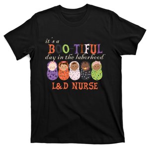 ItS Bootiful Day In The Laborhood L&D Nurse Halloween T-Shirt