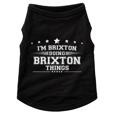 Im Brixton Doing Brixton Things Doggie Tank