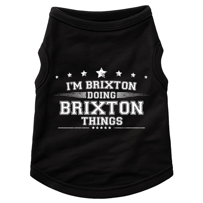 Im Brixton Doing Brixton Things Doggie Tank