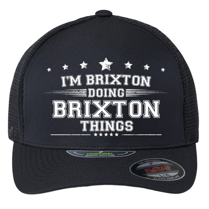 Im Brixton Doing Brixton Things Flexfit Unipanel Trucker Cap