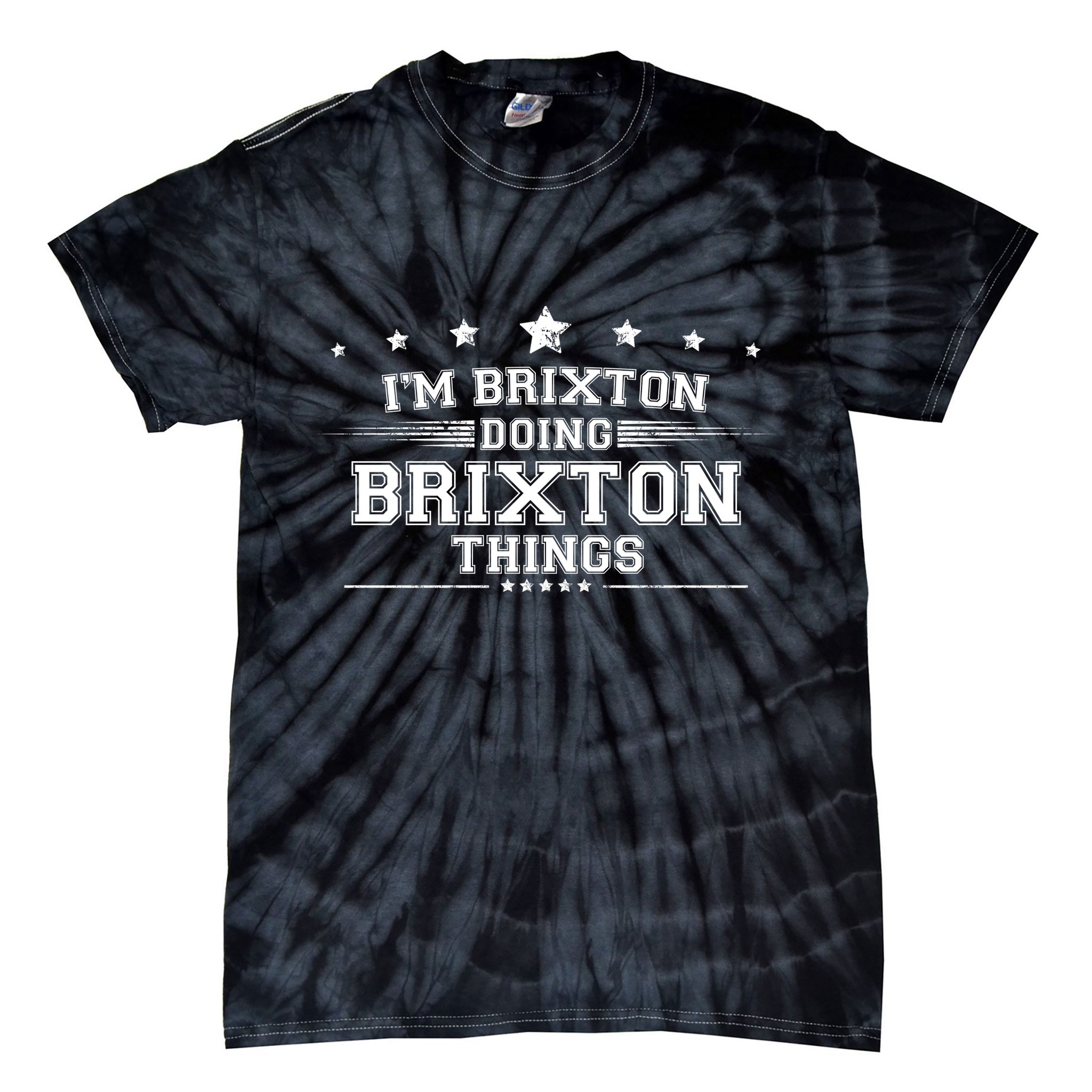 Im Brixton Doing Brixton Things Tie-Dye T-Shirt