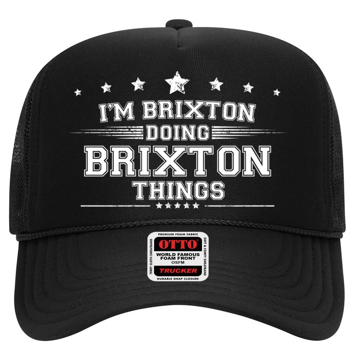 Im Brixton Doing Brixton Things Trucker Hat