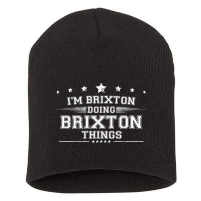 Im Brixton Doing Brixton Things Short Acrylic Beanie