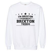 Im Brixton Doing Brixton Things Garment-Dyed Sweatshirt