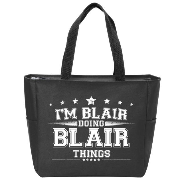 Im Blair Doing Blair Things Zip Tote Bag