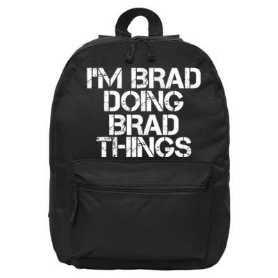 I'M BRAD DOING BRAD THINGS Shirt Funny Christmas Gift Idea 16 in Basic Backpack