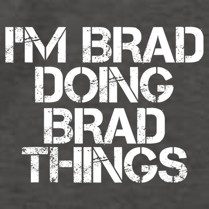 I'M BRAD DOING BRAD THINGS Shirt Funny Christmas Gift Idea Vector Backpack