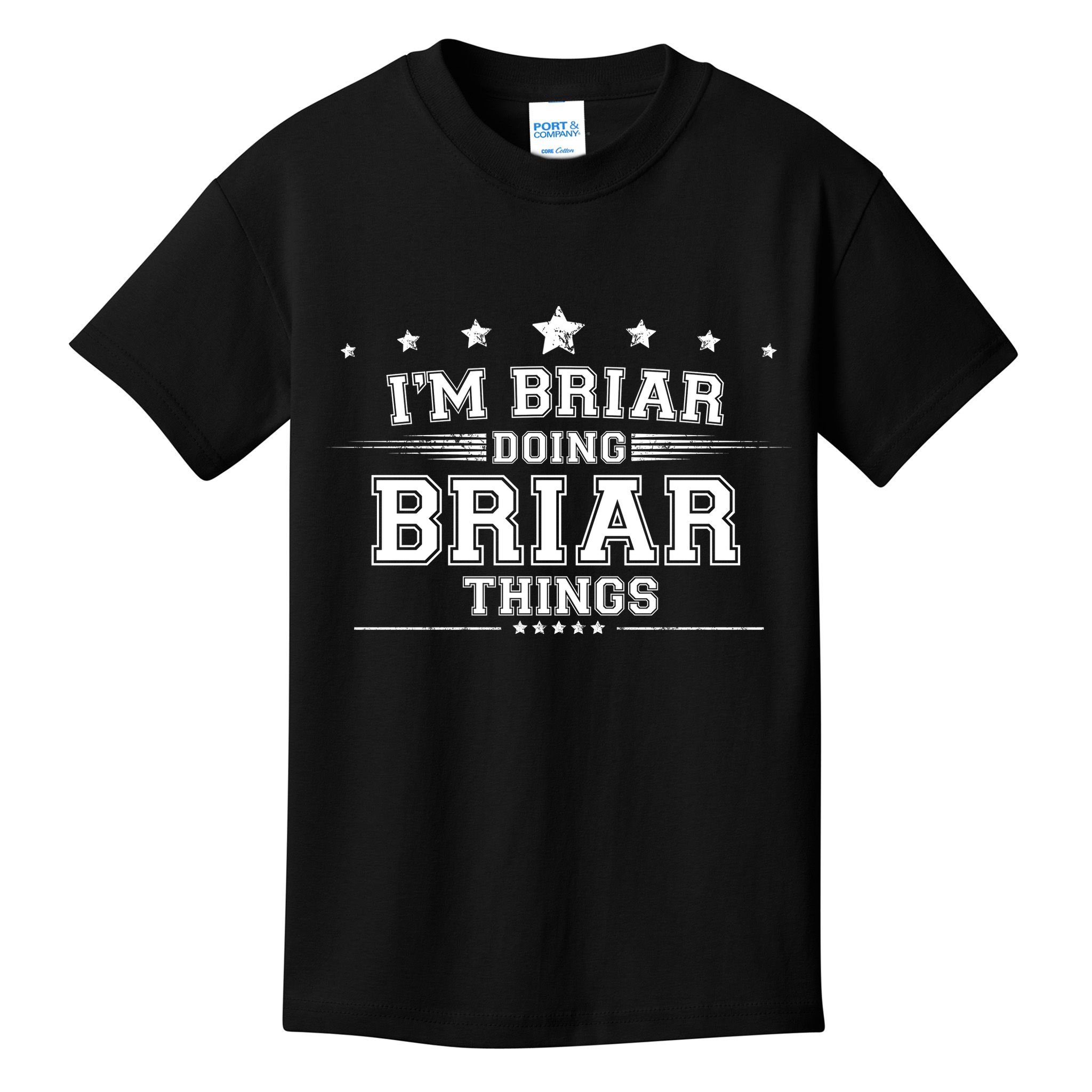 Im Briar Doing Briar Things Kids T-Shirt