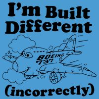 I’M Built Different Incorrectly Boeing 737 Tie Dye Hoodie