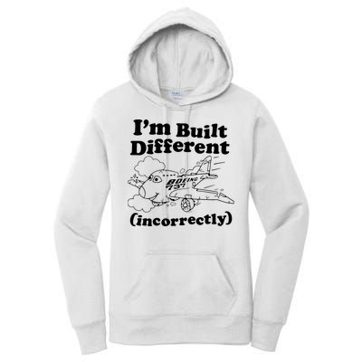 I’M Built Different Incorrectly Boeing 737 Women's Pullover Hoodie
