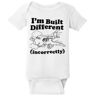 I’M Built Different Incorrectly Boeing 737 Baby Bodysuit