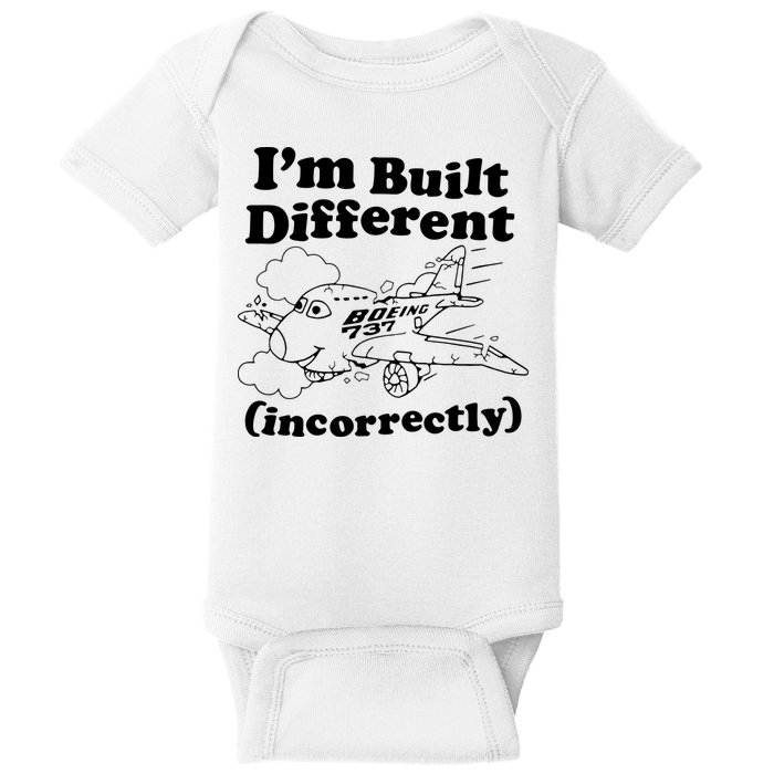 I’M Built Different Incorrectly Boeing 737 Baby Bodysuit