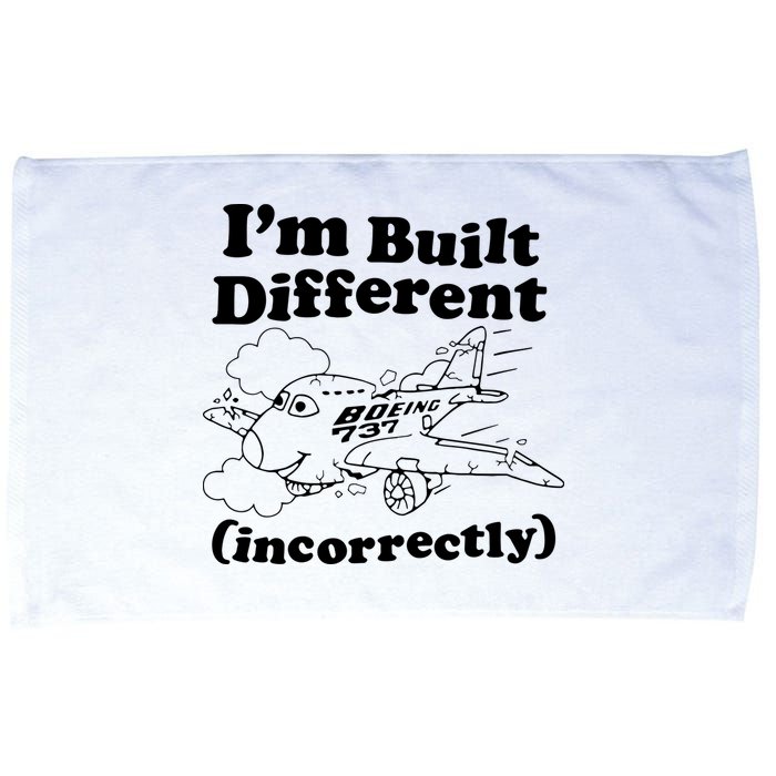 I’M Built Different Incorrectly Boeing 737 Microfiber Hand Towel