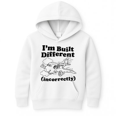 I’M Built Different Incorrectly Boeing 737 Kids Hoodie