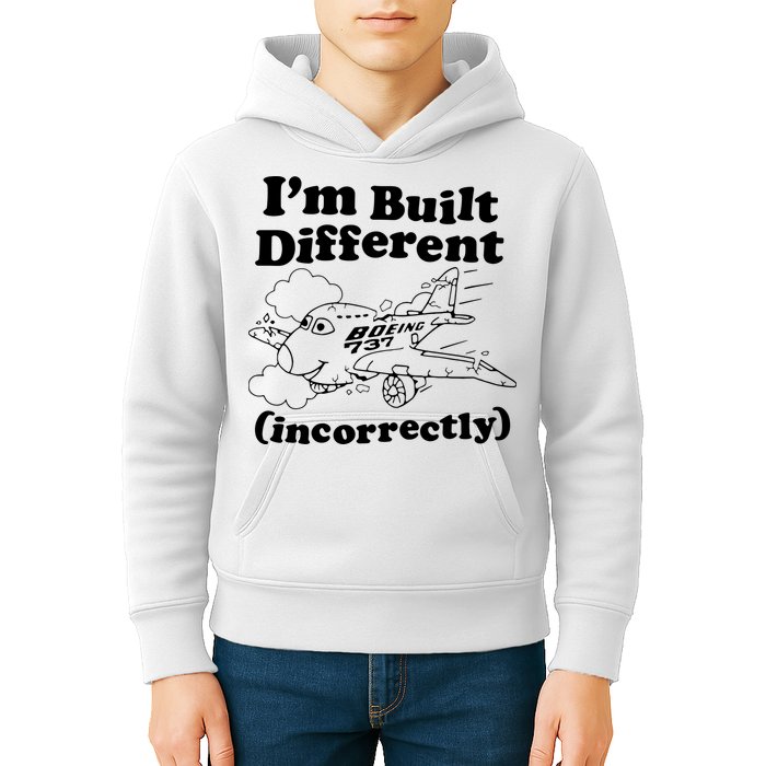 I’M Built Different Incorrectly Boeing 737 Kids Hoodie