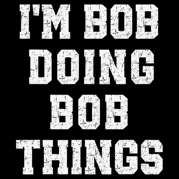 IM Bob Doing Bob Things Christmas Holiday Xmas Joke 16 in Basic Backpack