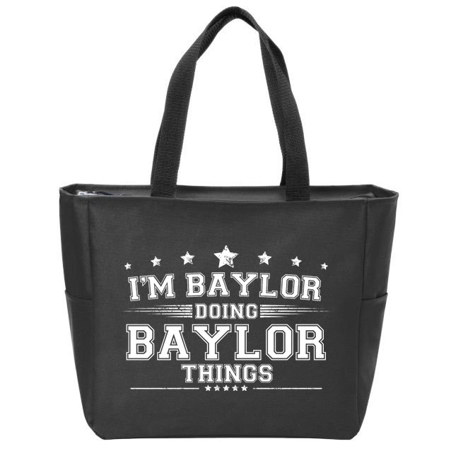 Im Baylor Doing Baylor Things Zip Tote Bag