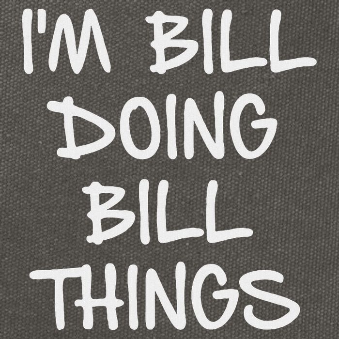 I'm Bill Doing Bill Things Cotton Canvas Backpack