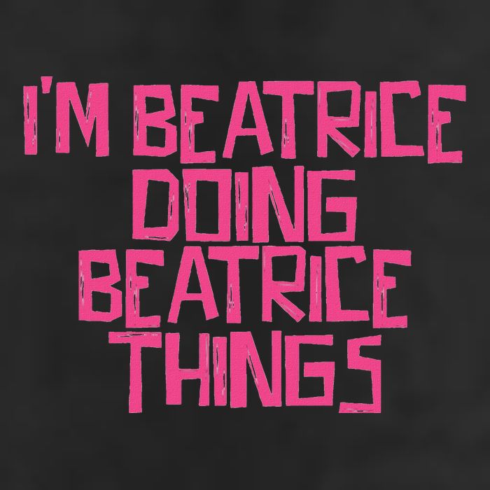 IM Beatrice Doing Beatrice Things Hat