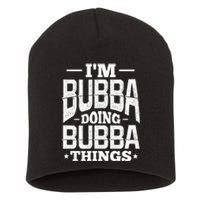 IM Bubba Doing Bubba Things Name Nickname Alias Short Acrylic Beanie