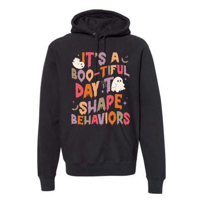 It’S Bootiful Day To Shape Behaviors Halloween Premium Hoodie