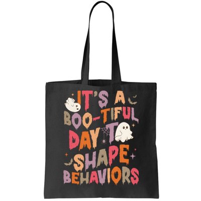 It’S Bootiful Day To Shape Behaviors Halloween Tote Bag