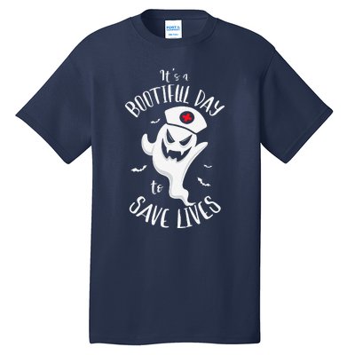 It's Bootfiful Day To Save Lives Halloween Nurses Halloween Tall T-Shirt