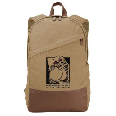 ILl Be Damned If I Die Sober Cotton Canvas Backpack