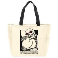 ILl Be Damned If I Die Sober Zip Tote Bag