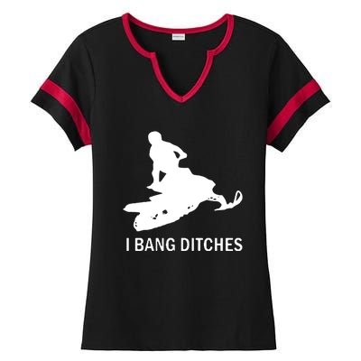 I BANG DITCHES SNOWMOBILE Ladies Halftime Notch Neck Tee