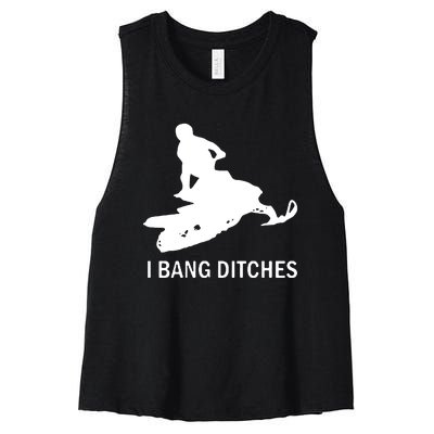 I BANG DITCHES SNOWMOBILE Women's Racerback Cropped Tank