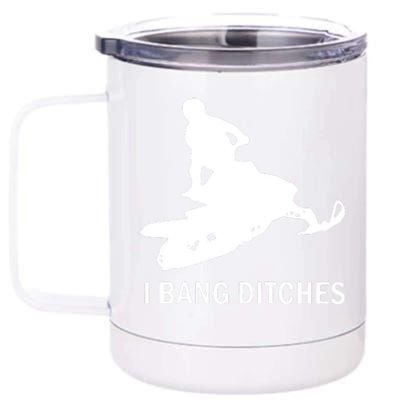 I BANG DITCHES SNOWMOBILE 12 oz Stainless Steel Tumbler Cup